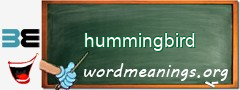 WordMeaning blackboard for hummingbird